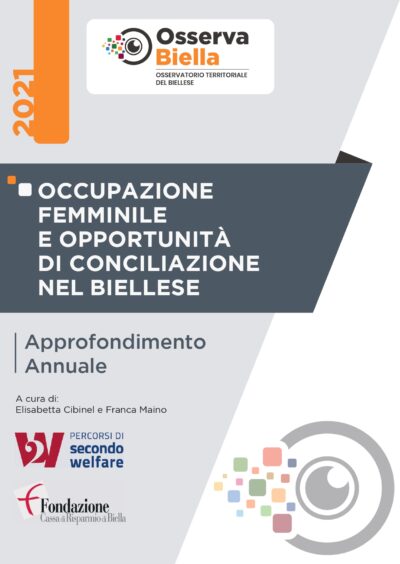 Approfondimento annuale 2021_Occupazione femminile e opportunità di conciliazione nel Biellese